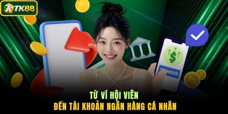 Từ ví hội viên đến tài khoản ngân hàng cá nhân